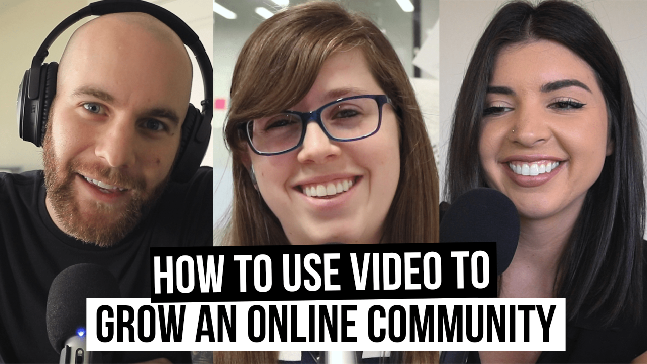 How to Use Video Content to Create a Community