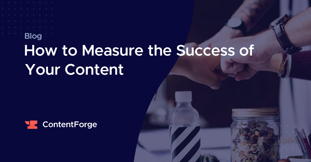 Understanding Content Analytics Metrics: Measuring Success