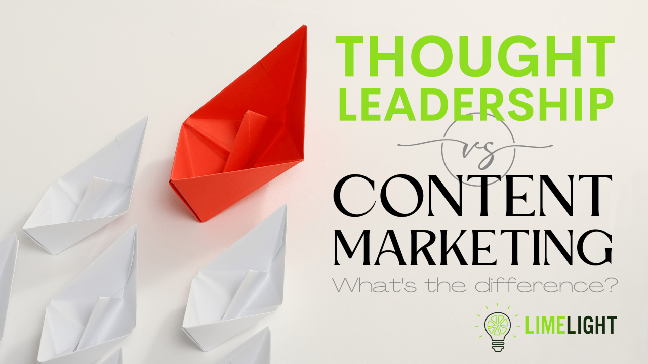 Using Content Marketing to Become a Thought Leader